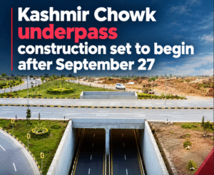 Kashmir Chowk Underpass project on Murree Road Islamabad